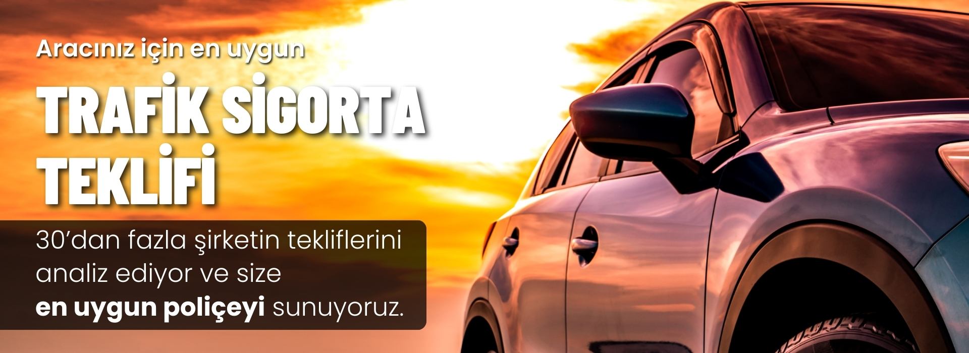 Trafik sigorta teklifi